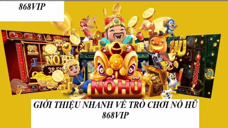 Giới thiệu về sân chơi nổ hũ hàng đầu